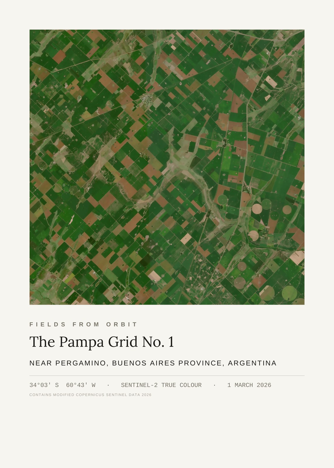 The Pampa Grid No. 1 — satellite art print of Near Pergamino, Buenos Aires Province, Argentina, captured 2026-03-01
