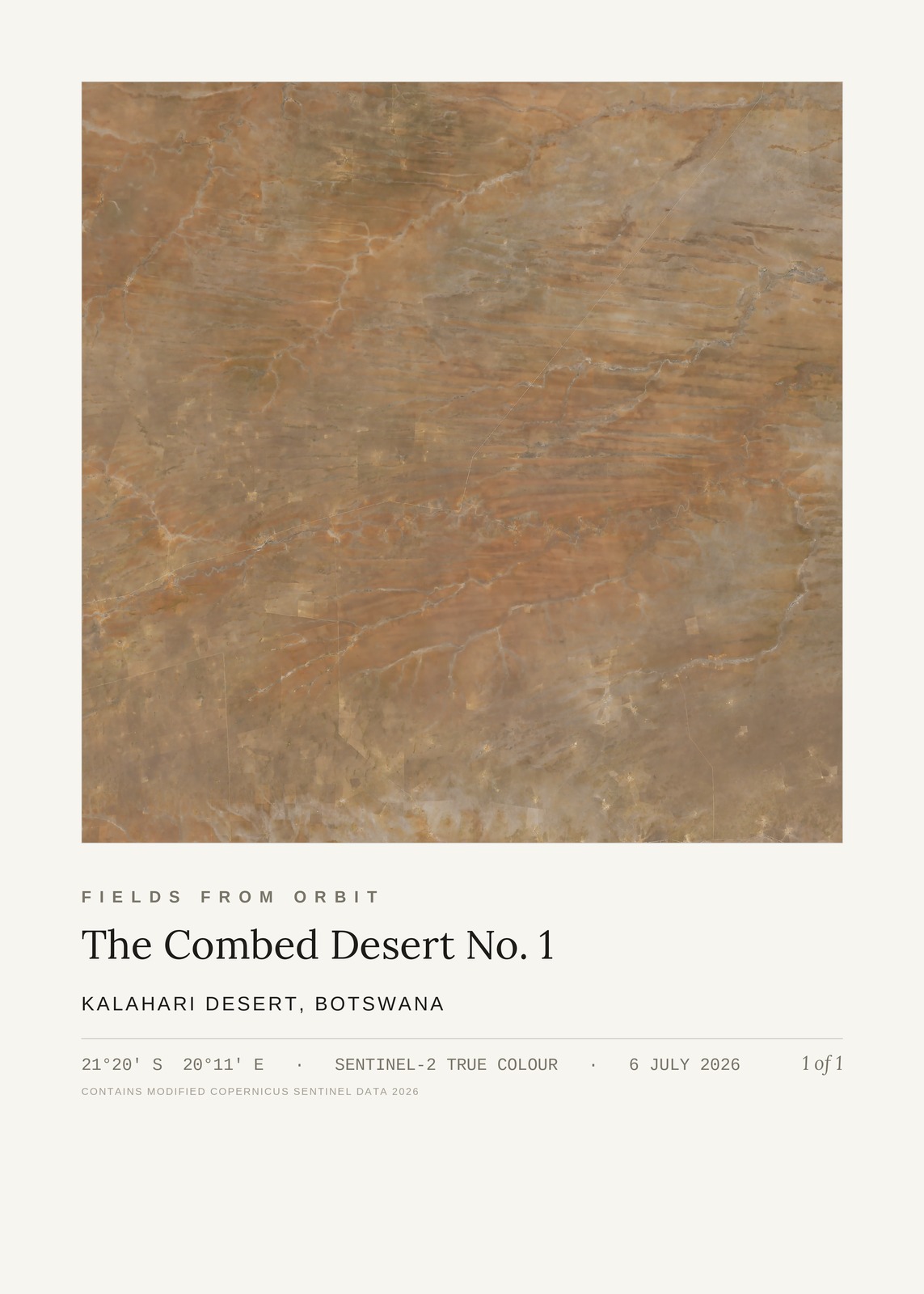 The Combed Desert No. 1 — satellite art print of Kalahari Desert, Botswana, captured 2026-07-06