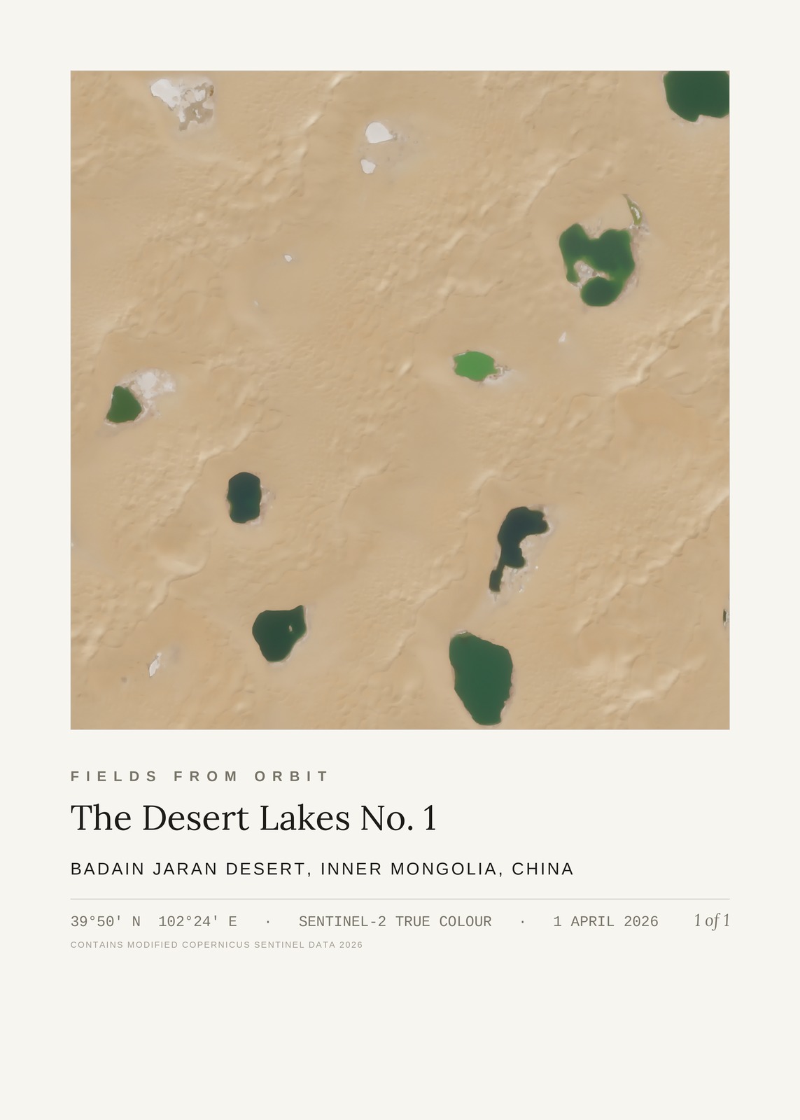 The Desert Lakes No. 1 — satellite art print of Badain Jaran Desert, Inner Mongolia, China, captured 2026-04-01