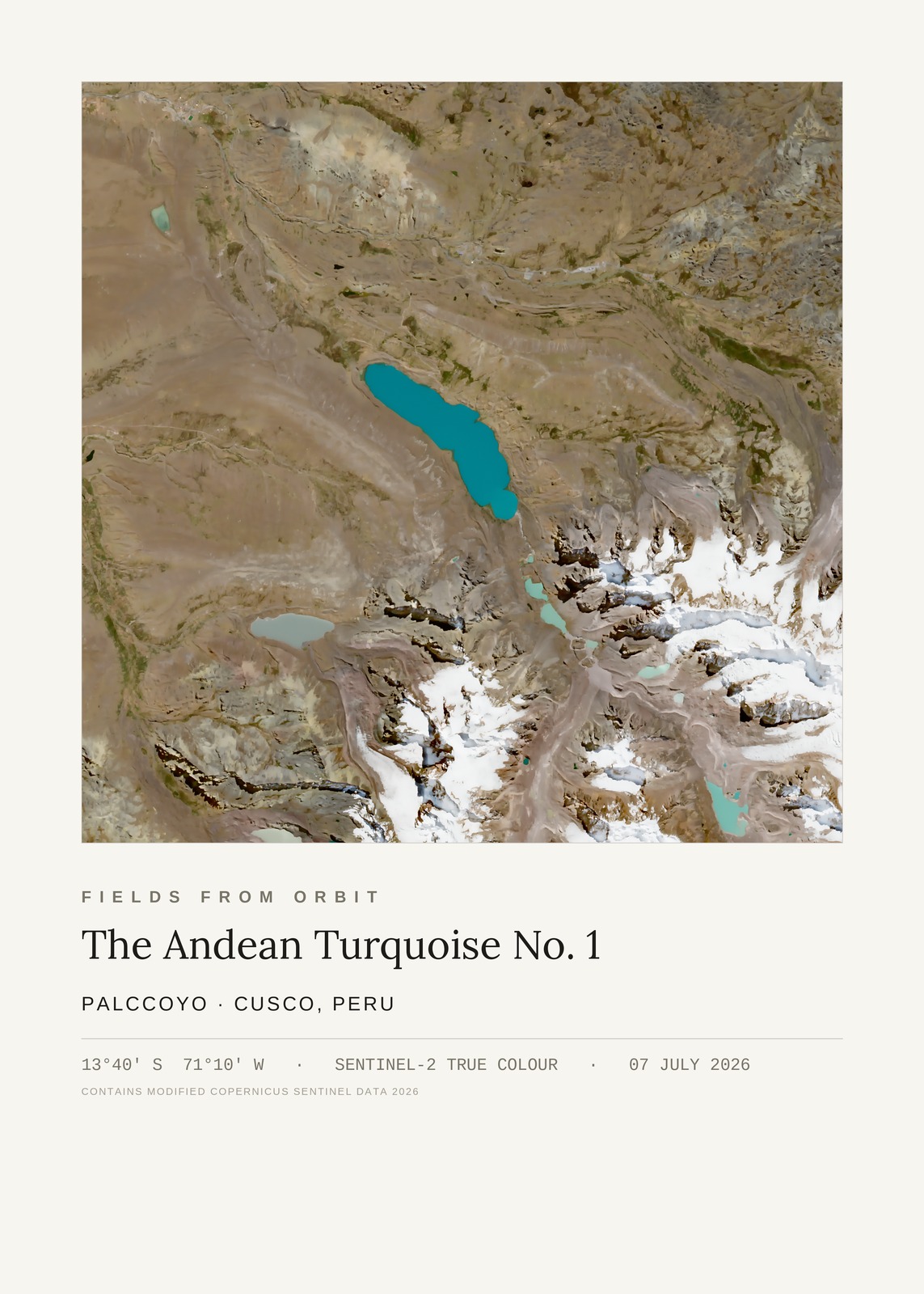 The Andean Turquoise No. 1 — satellite art print of Palccoyo, Cusco region, Peru, captured 2026-07-07