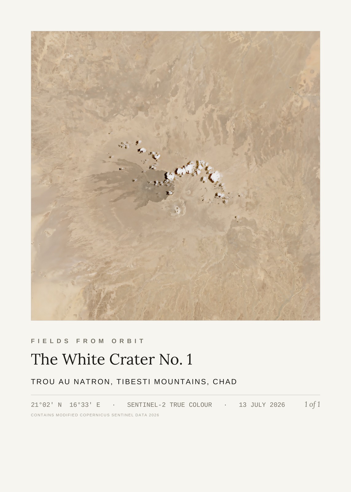 The White Crater No. 1 — satellite art print of Trou au Natron, Tibesti Mountains, Chad, captured 2026-07-13