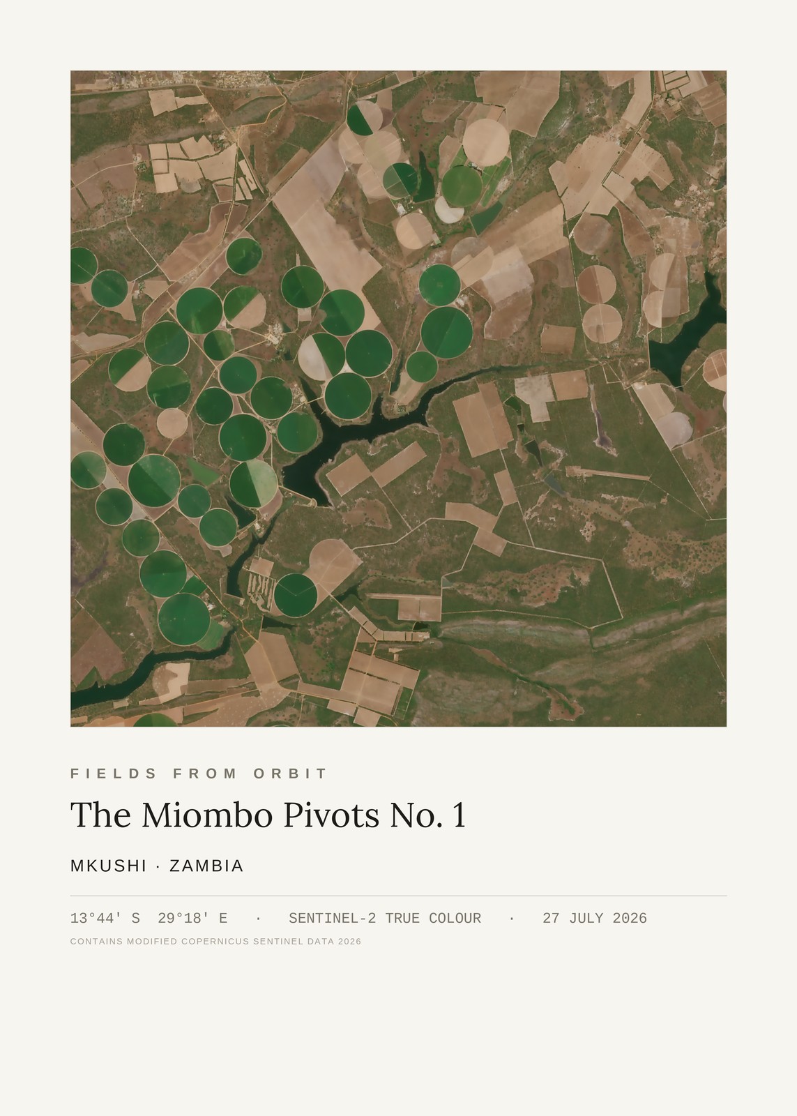 The Miombo Pivots No. 1 — satellite art print of Mkushi, Zambia, captured 2026-07-27